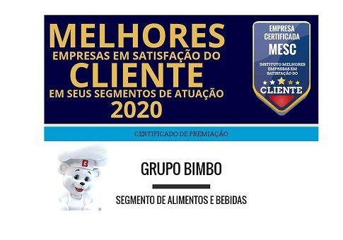 Pelo segundo ano consecutivo Bimbo está entre as Melhores Empresas em Satisfação do Cliente